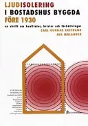 Ljudisolering i bostadsh 1930