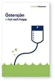 Östersjön : hot och hopp