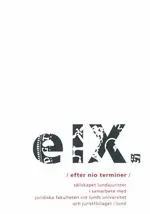 Efter nio terminer