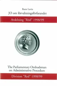 JO om förvaltningsförfarandet Avdelning ”Röd” 1998/99
