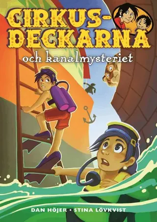 Cirkusdeckarna och kanalmysteriet