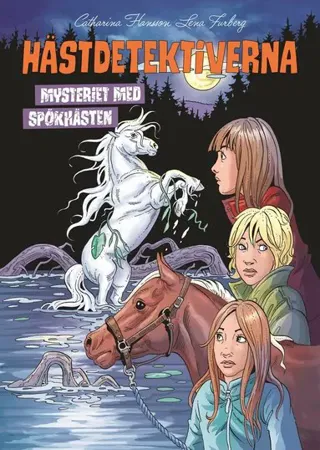 Mysteriet med spökhästen