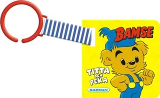 Barnvagnsbok Bamse. Titta och peka