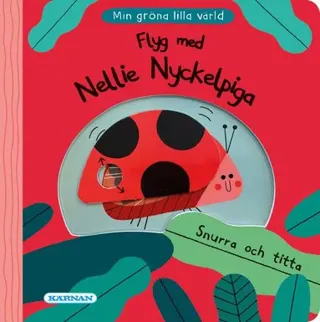 Flyg med Nellie Nyckelpiga