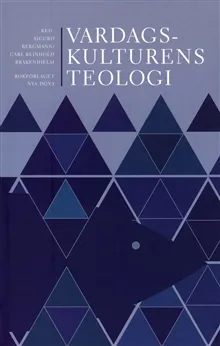 Vardagskulturens teologi