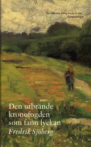 Den utbrände kronofogden som fann lyckan