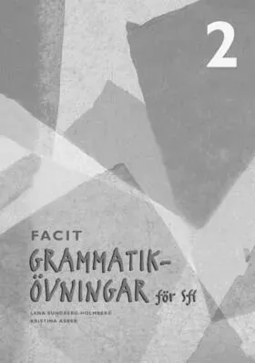 Grammatikövningar för Sfi. 2, Facit