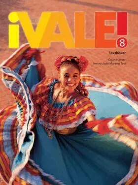 ¡Vale!. 8, Textboken