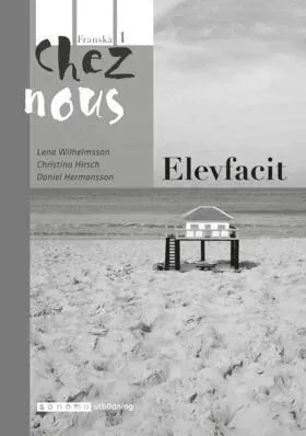 Chez nous 1 Elevfacit