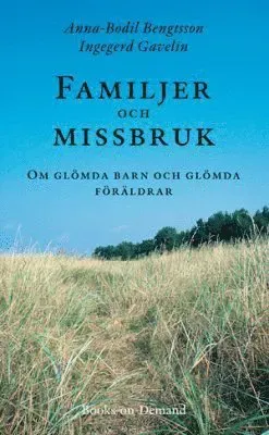 Familjer och missbruk