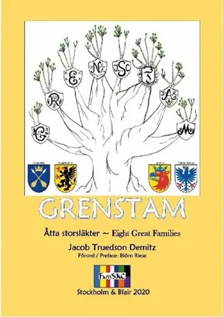 Grenstam : åtta storsläkter - Eight Great Families