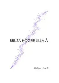 Brusa högre lilla å