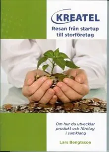 Kreatel - Resan från startup till storföretag