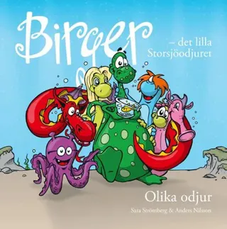 Birger - det lilla Storsjöodjuret. Olika odjur
