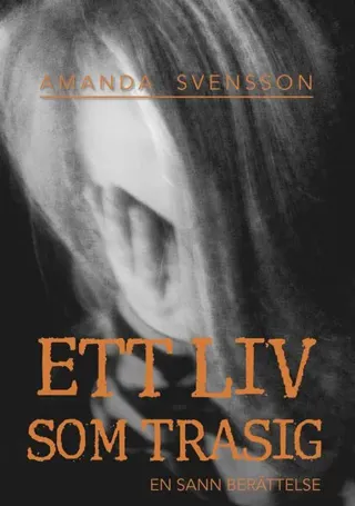 Ett liv som trasig