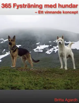 365 Fysträning för hundar : Ett vinnande koncept