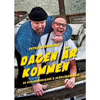Dagen är kommen