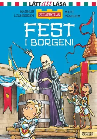 Fest i borgen!