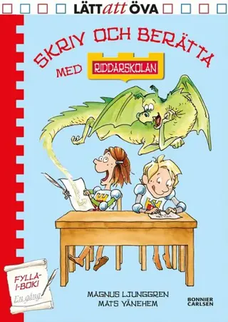 Skriv och berätta med Riddarskolan