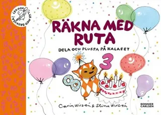 Räkna med Ruta : dela och plussa på kalaset