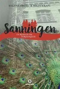 Sanningen : En roman om förälskelse