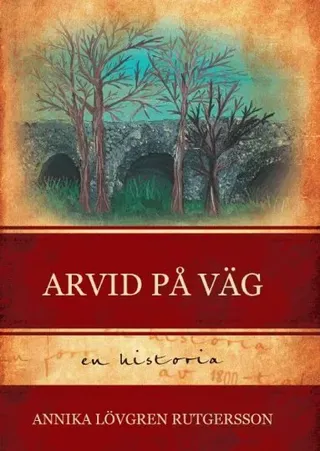 Arvid på väg