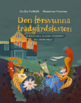 Den försvunna trädgårdsfesten