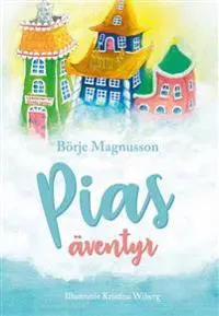 Pias äventyr