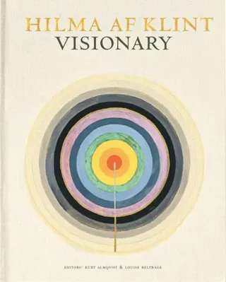 Hilma af Klint : visionary