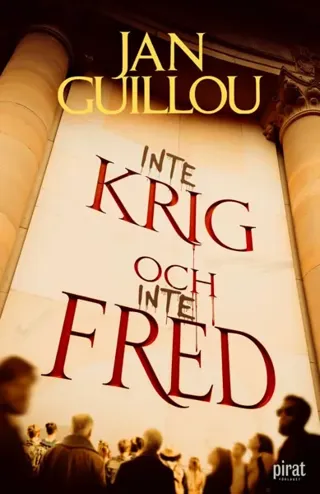 Inte Krig Och Inte Fred (Bok / Pocket)