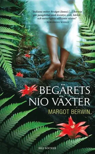 Begärets nio växter