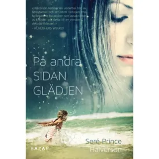 På andra sidan glädjen