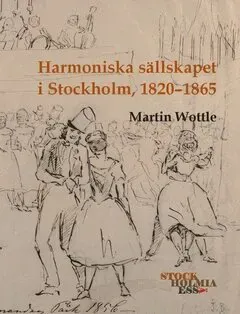 Harmoniska sällskapet i Stockholm, 1820-1865