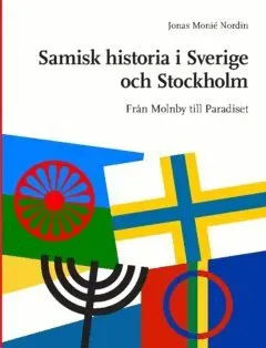 Det samiska Stockholm : från Molnby till Paradiset
