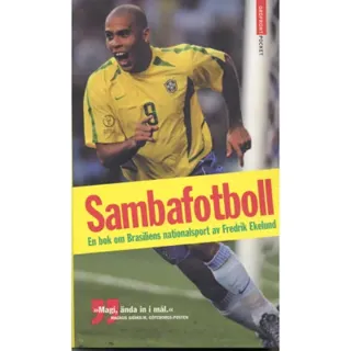 Sambafotboll. En bok om Brasliens nationalsport