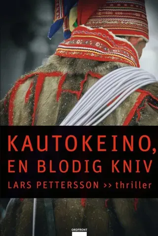 Kautokeino, en blodig kniv