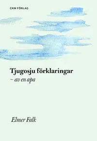 Tjugosju förklaringar av en apa