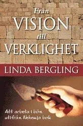 Från vision till verklighet