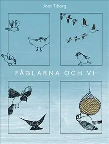 Fåglarna och vi