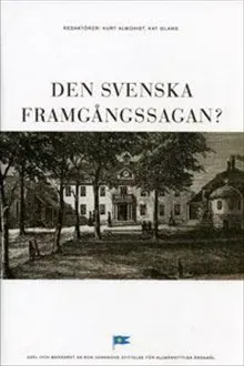 Den svenska framgångssagan?