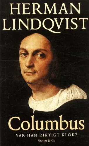 Christofer Columbus : var han riktigt klok?
