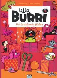 Lilla Burri. Den bortskämda flickan