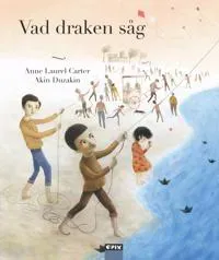 Vad draken såg