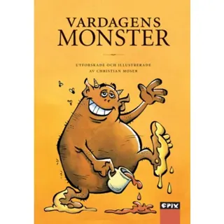 Vardagens monster