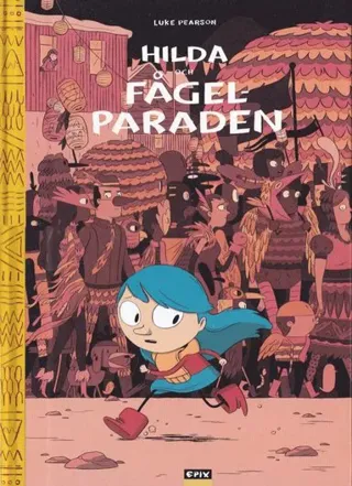 Hilda och Fågelparaden