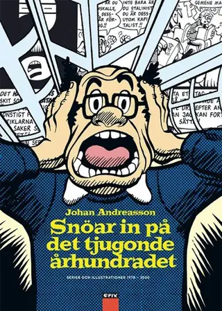 Johan Andreasson snöar in på det tjugonde århundradet