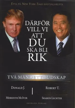 Därför vill vi att du ska bli rik : två män - ett budskap