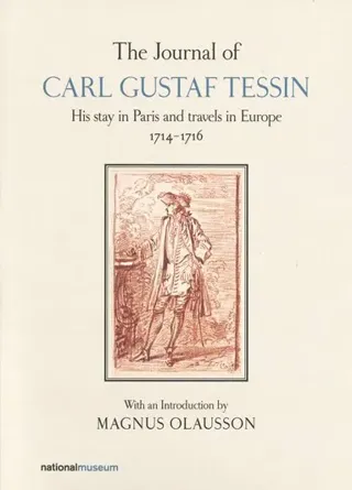 The Journal of Carl Gustaf Tessin