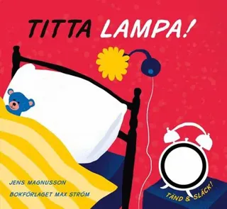 Titta, Lampa!