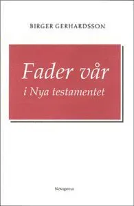 Fader vår i Nya testamentet
